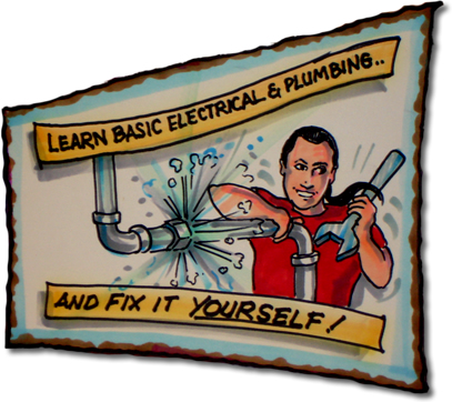 Learn basic Electrical and plumbing so you can fix it yourself!